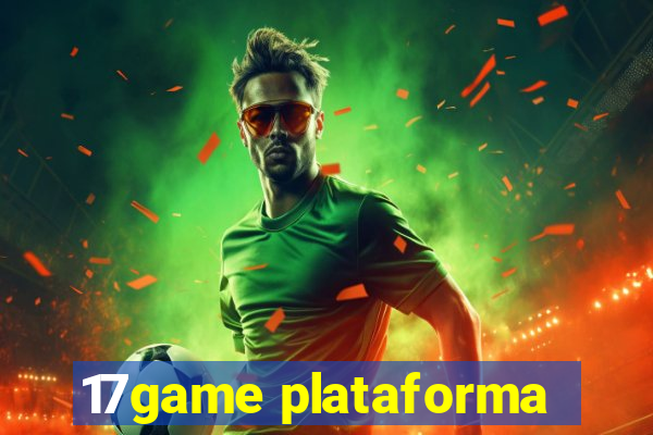 17game plataforma